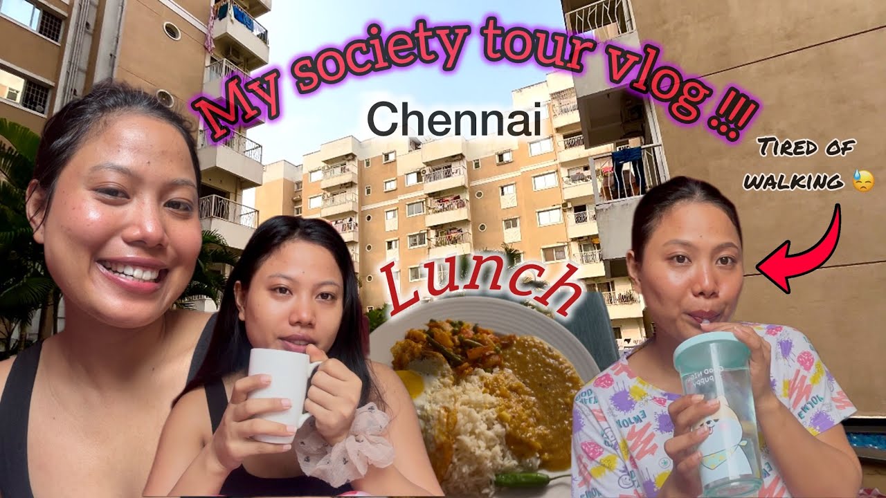 My Society Tour Vlog !!! 🏘️🌴 |Chennai 📍| Cabin Crew Life✈️|