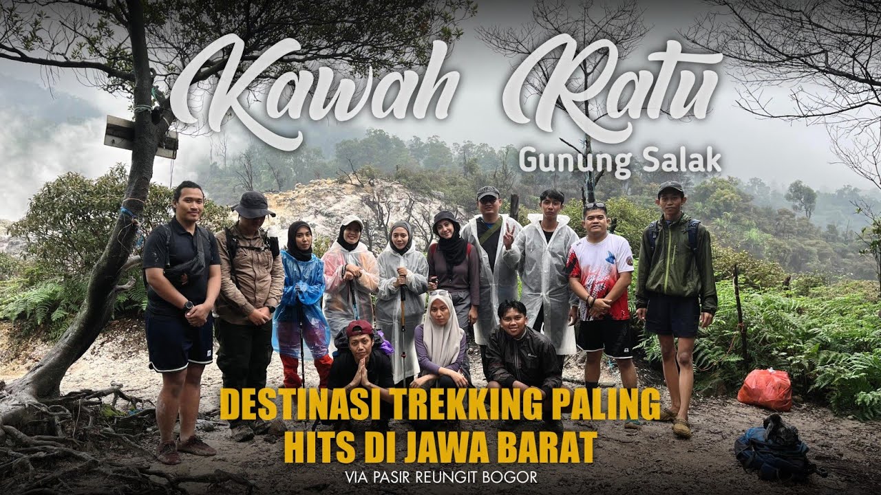 Info TERBARU Wisata Kawah Ratu Gunung Salak | Rute, Harga Tiket, dan Tips