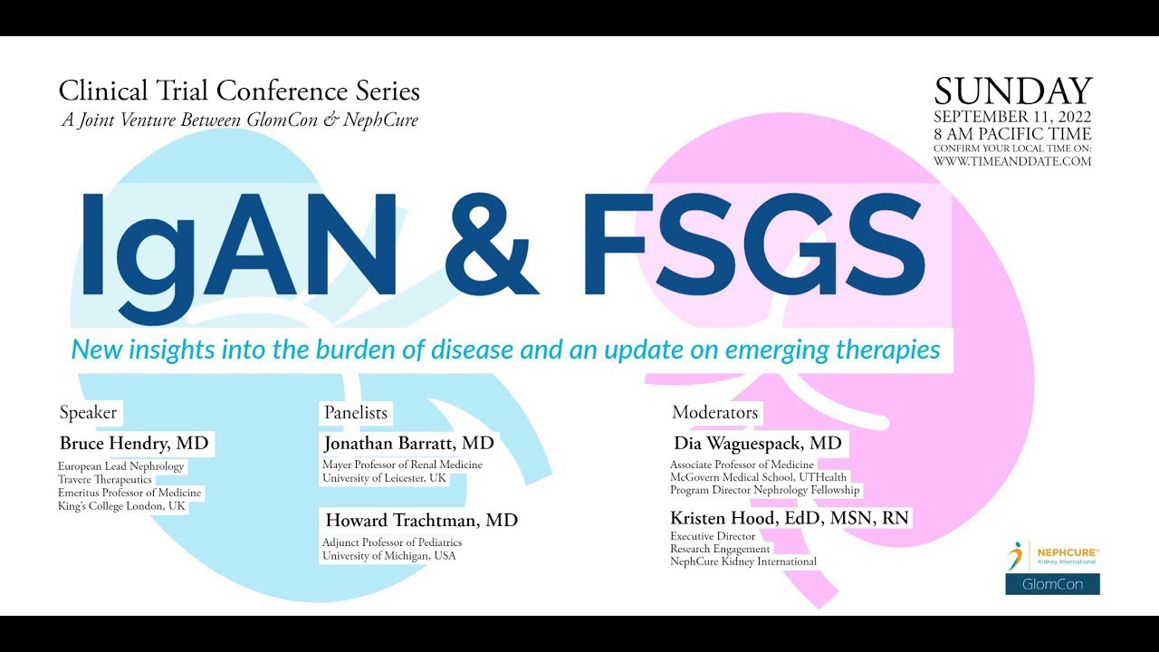IgAN & FSGS - New insights into the burden of disease and an update on emerging therapies