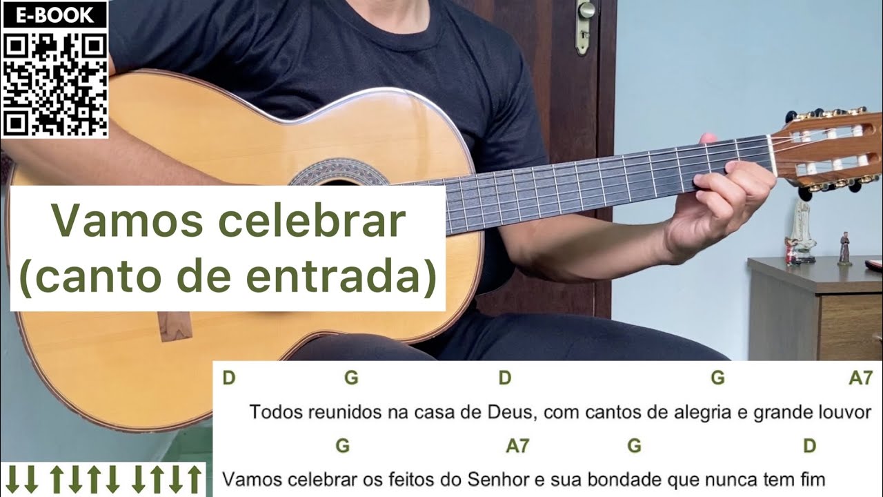 VAMOS CELEBRAR (canto de entrada) | como tocar no violão [letra e cifra]
