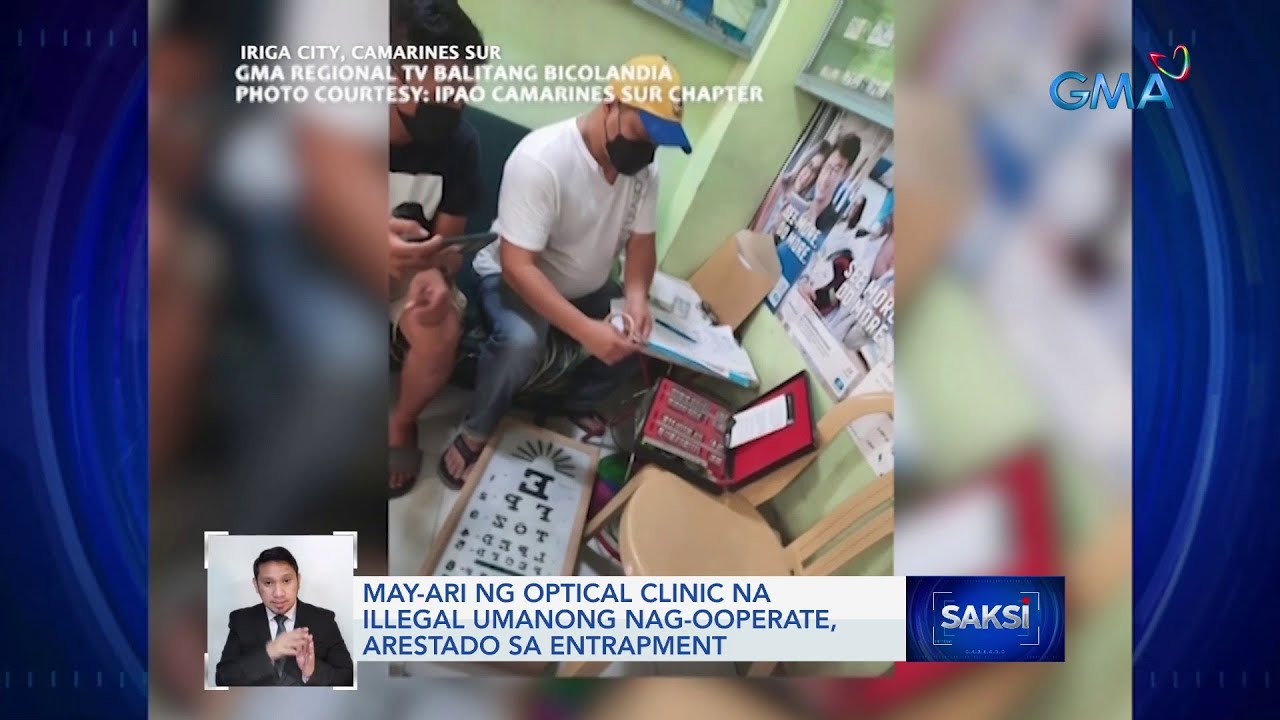 May-ari ng optical clinic na illegal umanong nag-ooperate, arestado sa entrapment | Saksi