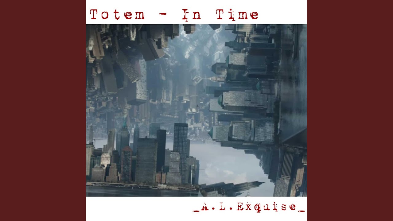 Totem (In Time)