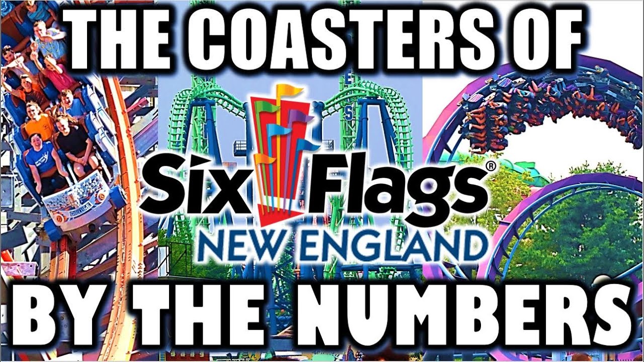The Coasters of Six Flags New England - By The Numbers