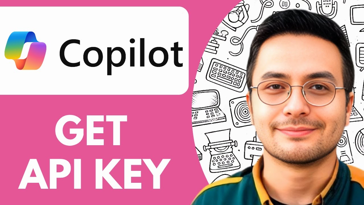 How to Get Microsoft Copilot API Key - 2026 (Simple Tutorial)
