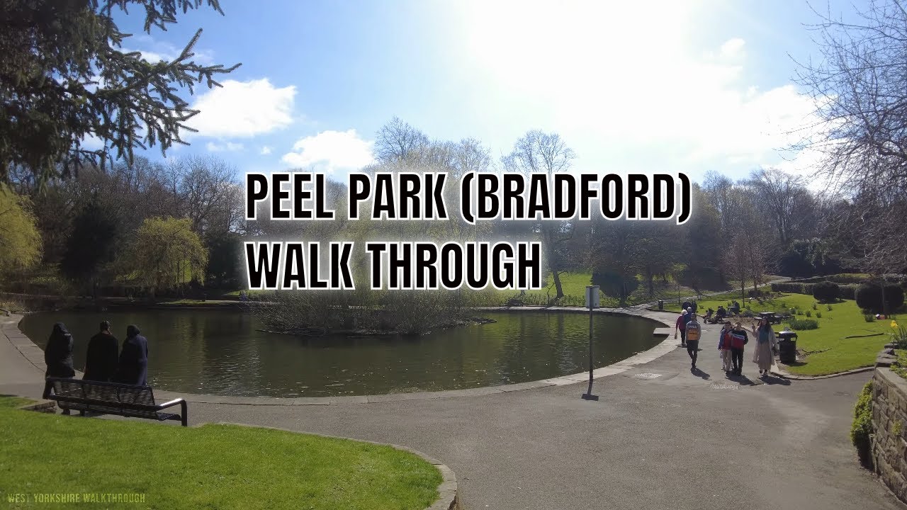 Peel Park (Bradford) Walkthrough