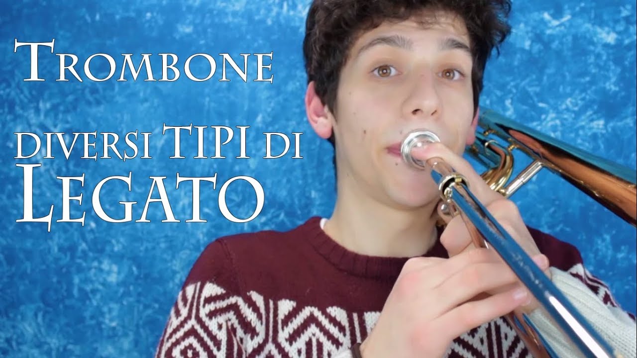 TROMBONE - il legato