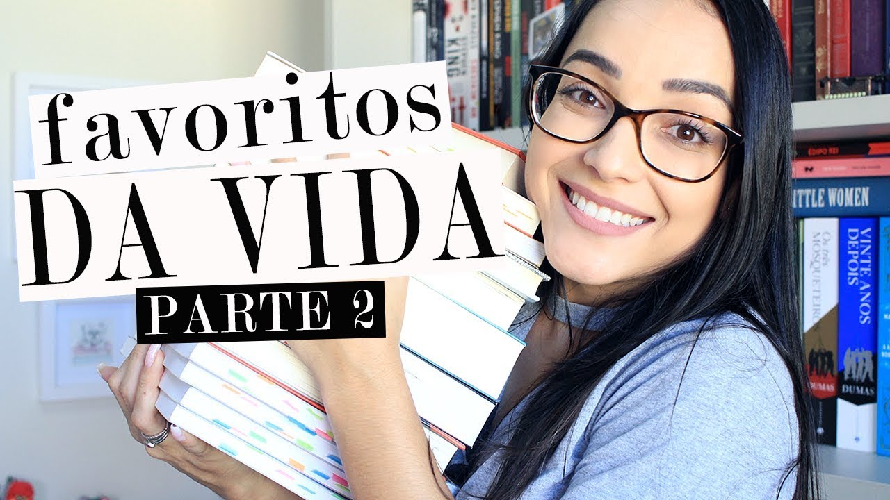MEUS LIVROS FAVORITOS DA VIDA (parte 2) | Nuvem Literária