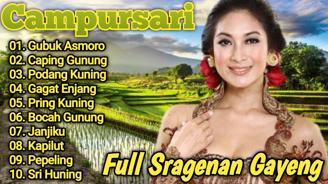 CAMPURSARI GAYENG PALING ENAK FULL SRAGENAN TERBARU PALING DICARI - SRAGENAN CAMPURSARI TERBARU 2025