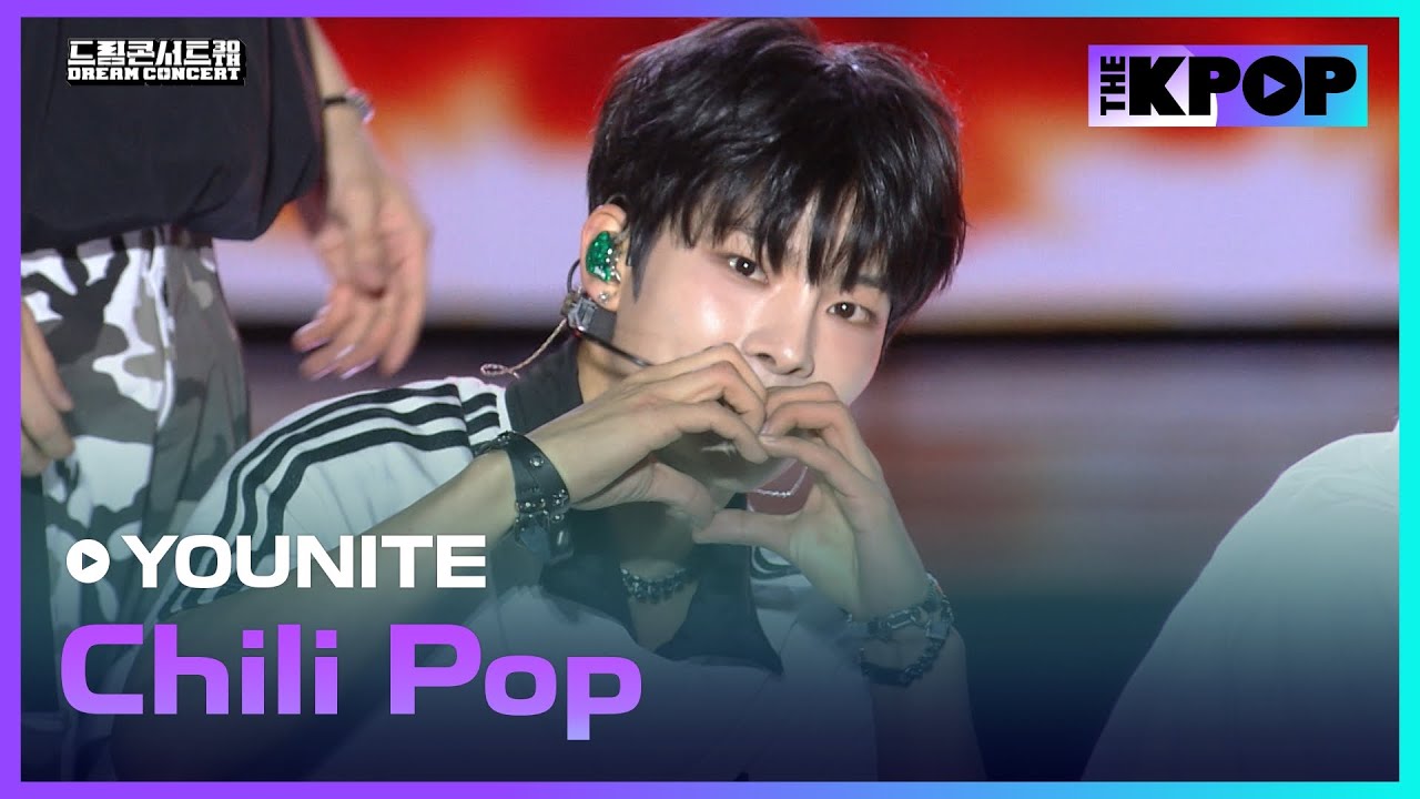 YOUNITE(유나이트), Chili Pop | DREAM CONCERT : Z to A 241027