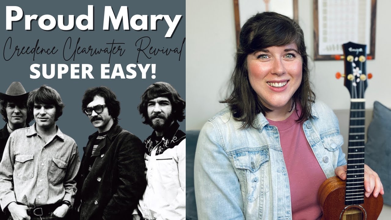 Proud Mary by Creedence Clearwater Revival Easy Ukulele Play Along