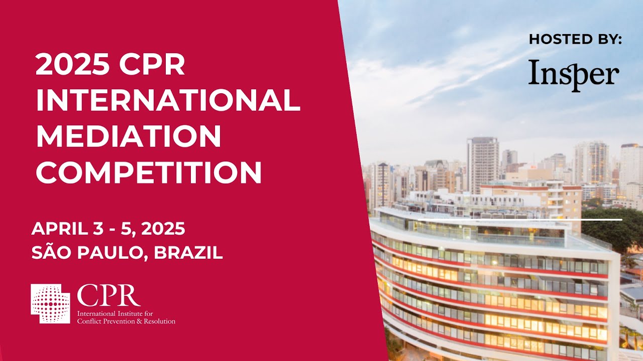 CPR’s 2025 International Mediation Competition