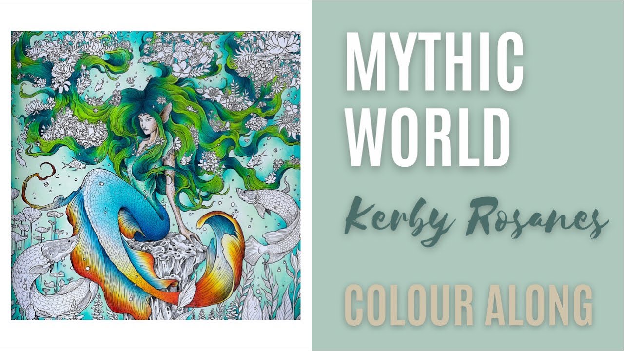 Colour Along | Mythic World by Kerby Rosanes | Iara | Part 1
