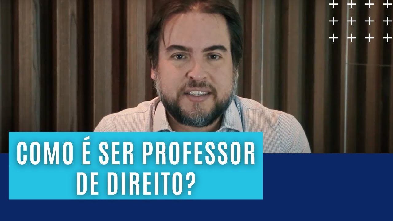 Como &eacute; ser professor de direito? | Canal do Quaresma