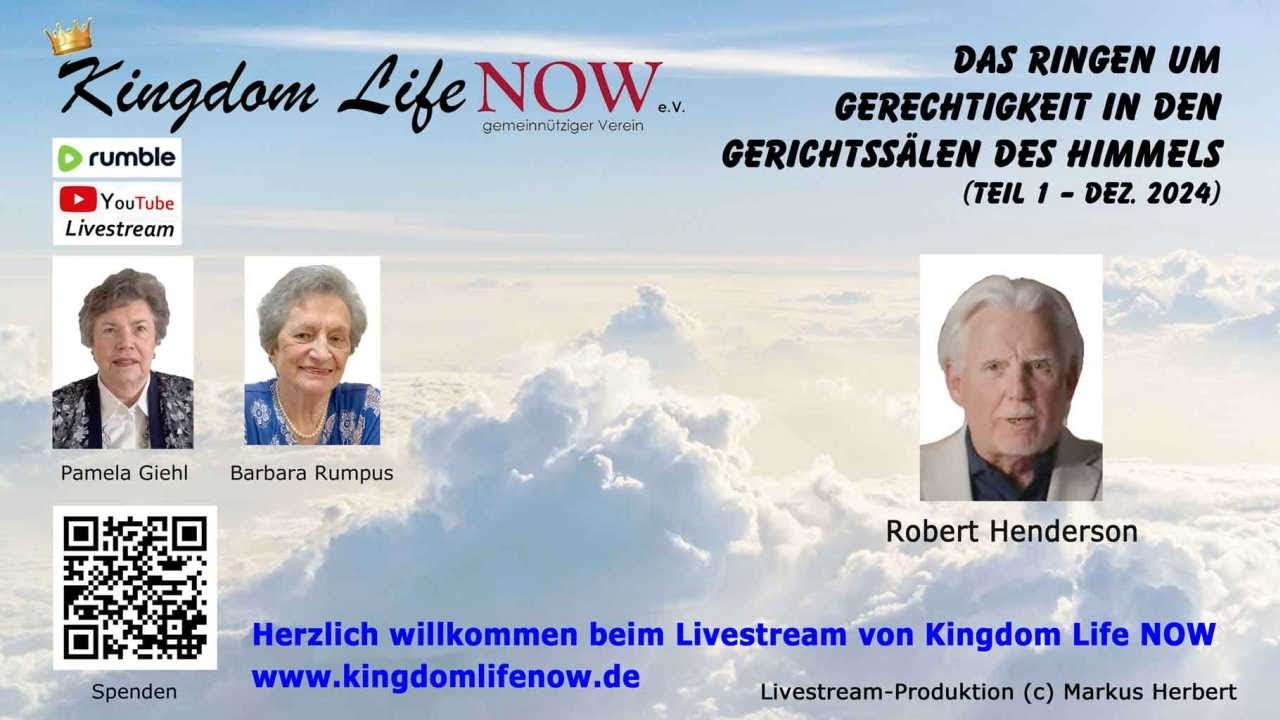 Das Ringen um Gerechtigkeit in den Gerichtssälen des Himmels (Dez.2024/Teil 1) - Robert Henderson