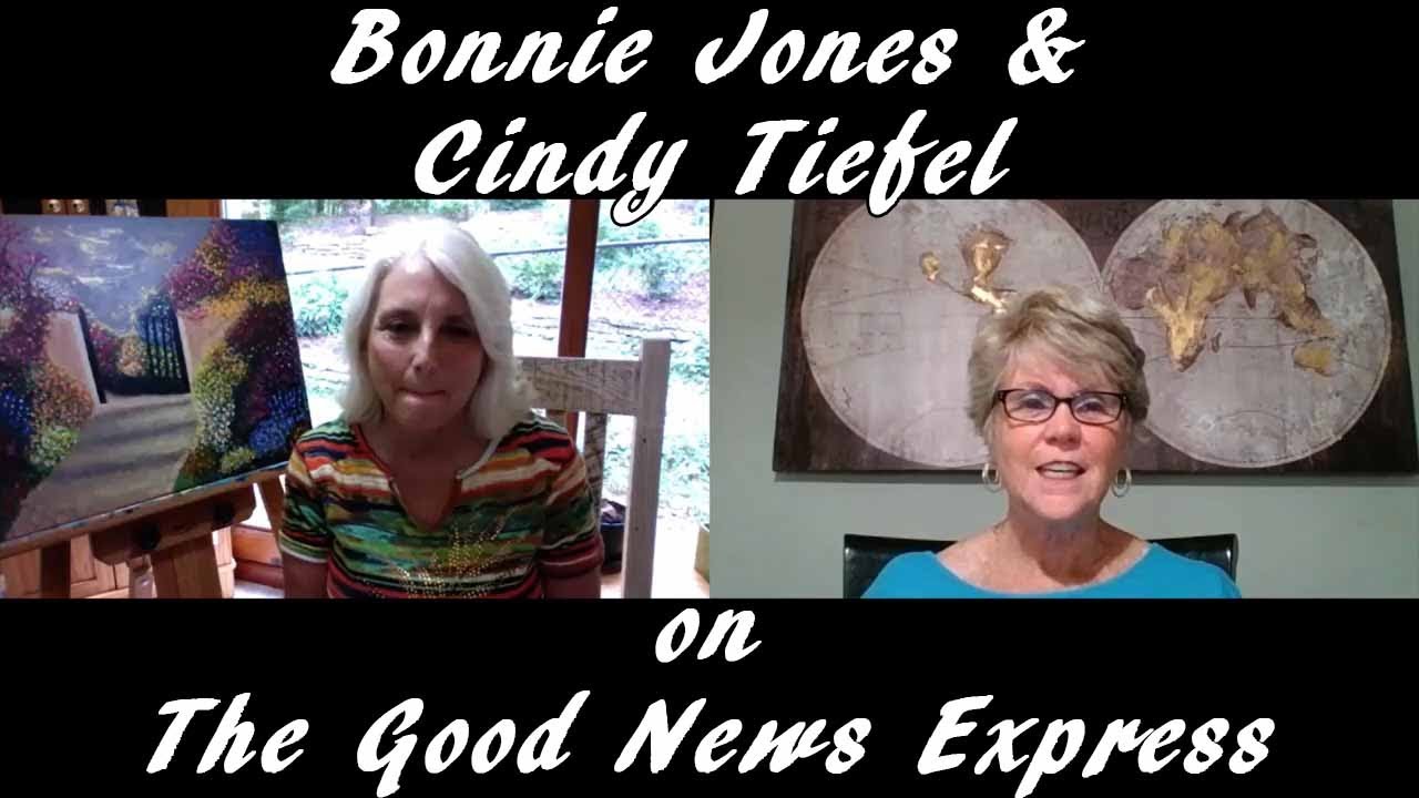 Bonnie Jones with Cindy Tiefel on The Good News Express International