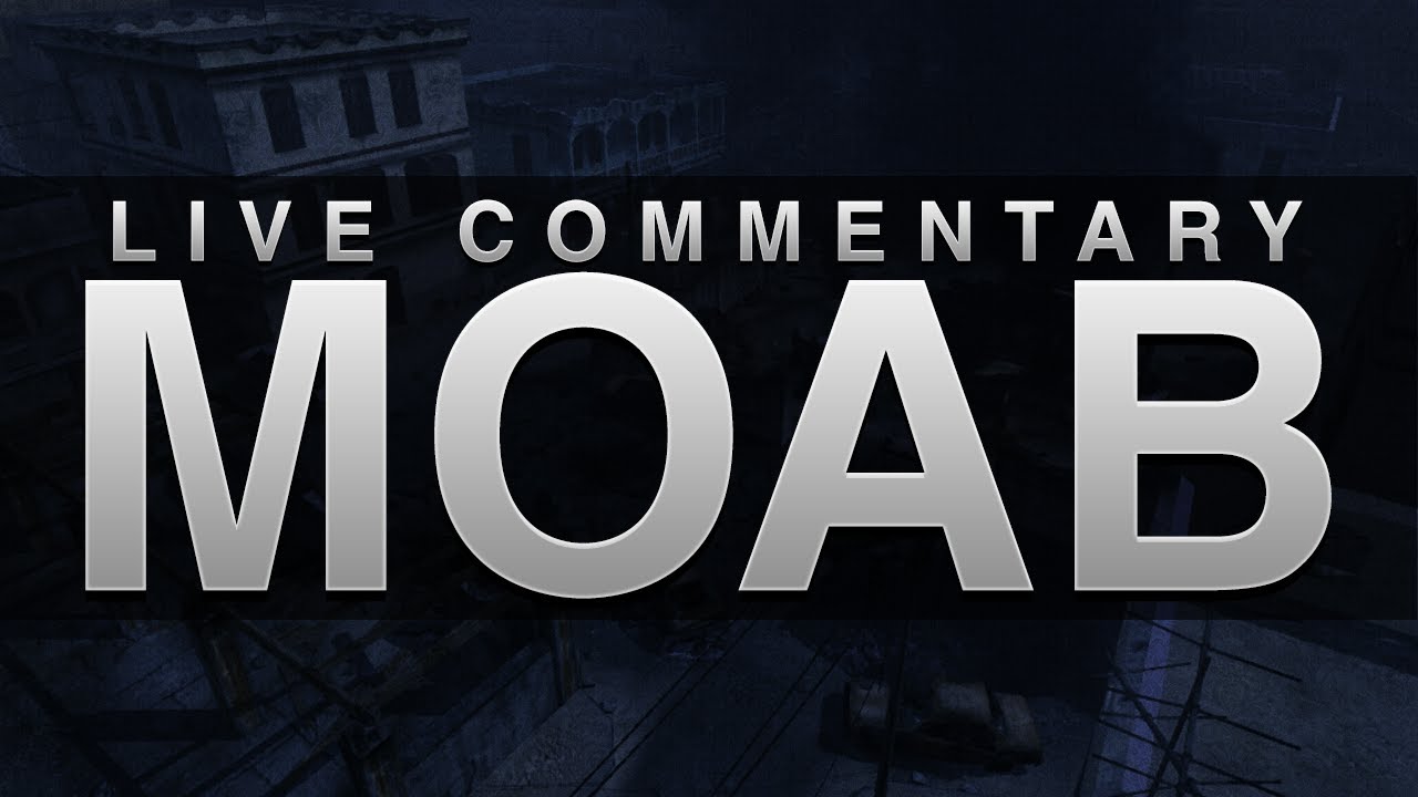MW3: Live Commentary MOAB w/(MK14/MP9)