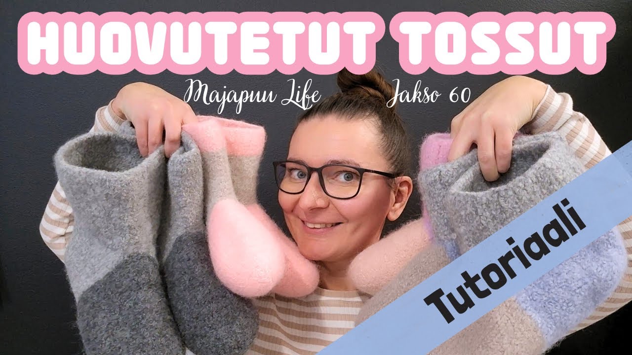 HUOVUTETUT TOSSUT, Tutoriaali , jakso 60