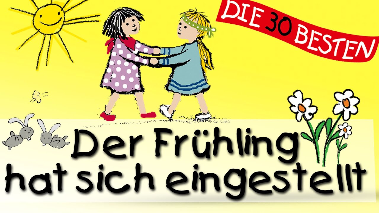 Der Frühling hat sich eingestellt - Die besten Oster- und Frühlingslieder || Kinderlieder