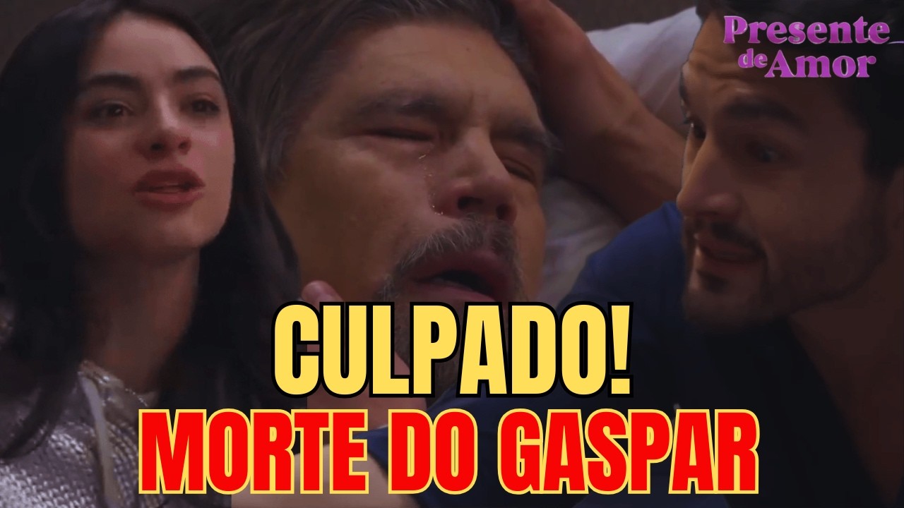 Gaspar Morre? O Final Trágico Que Ninguém Esperava!