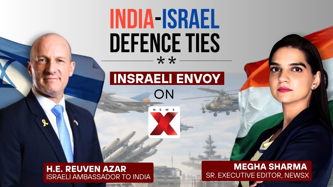 'India-Israel Defence Cooperation: Things Moving Very Fast' | Israeli Envoy Reuven Azar on NewsX