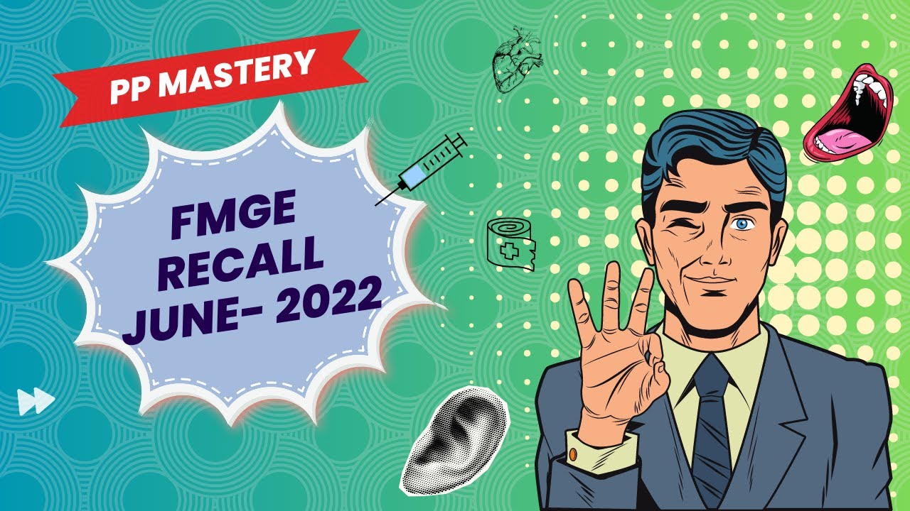 FMGE June 2022 Full Recall  | DMA's Past Paper Mastery