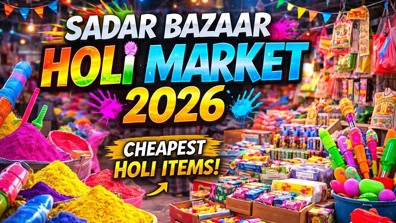 Sadar Bazaar Holi Market 2026 🎨 | Full Market Tour & Price Reveal | Delhi 