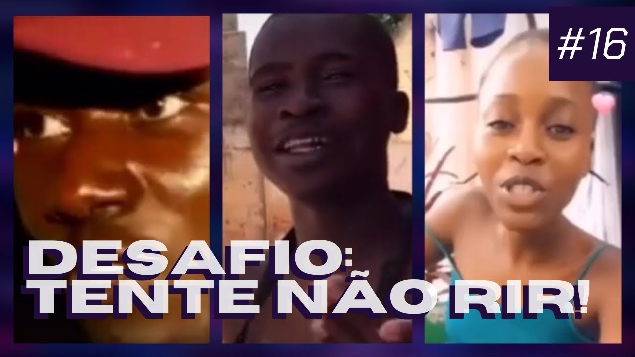 MELHORES VÍDEOS ENGRAÇADOS DE ANGOLA. TENTE NÃO RIR #16