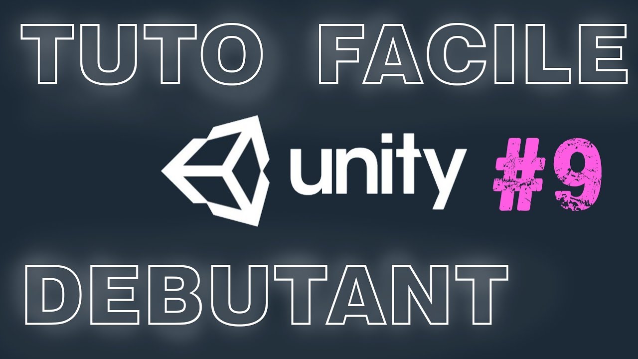 TUTO DEBUTANT UNITY - 9 - PLAYMAKER - programmation visuelle