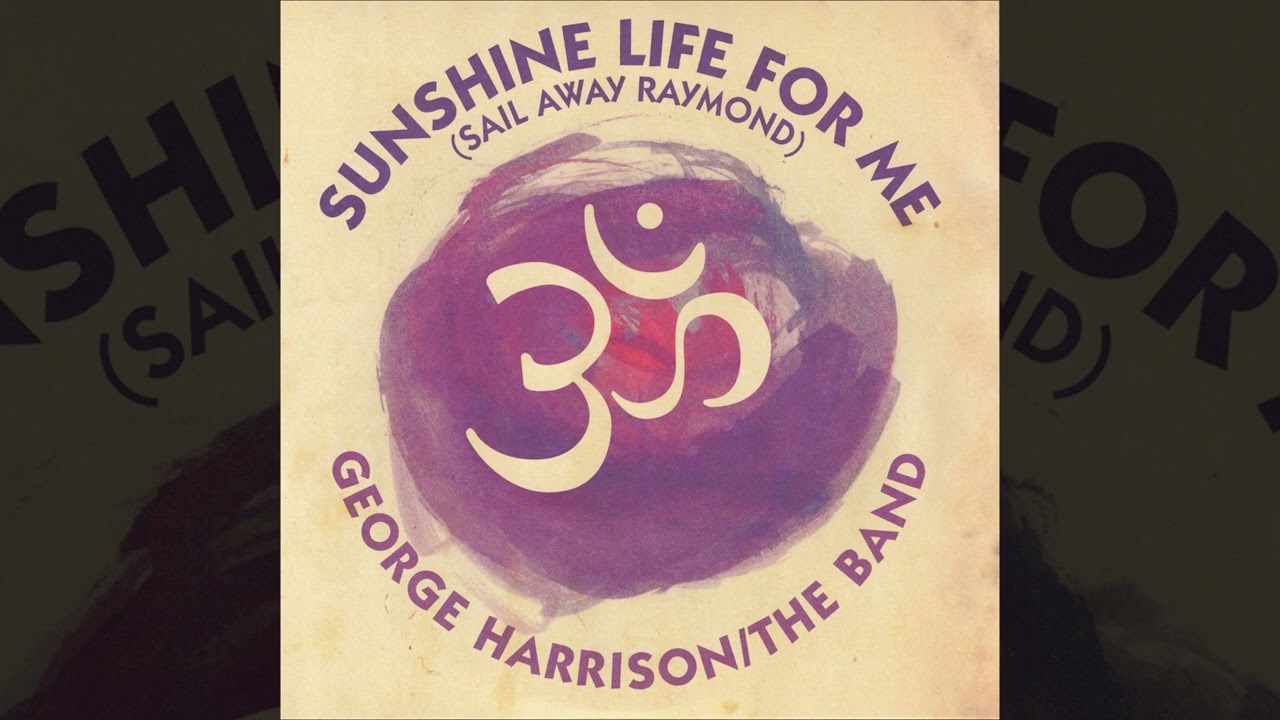 George Harrison & The Band - Sunshine Life For Me (Sail Away Raymond) [Instrumental Version]