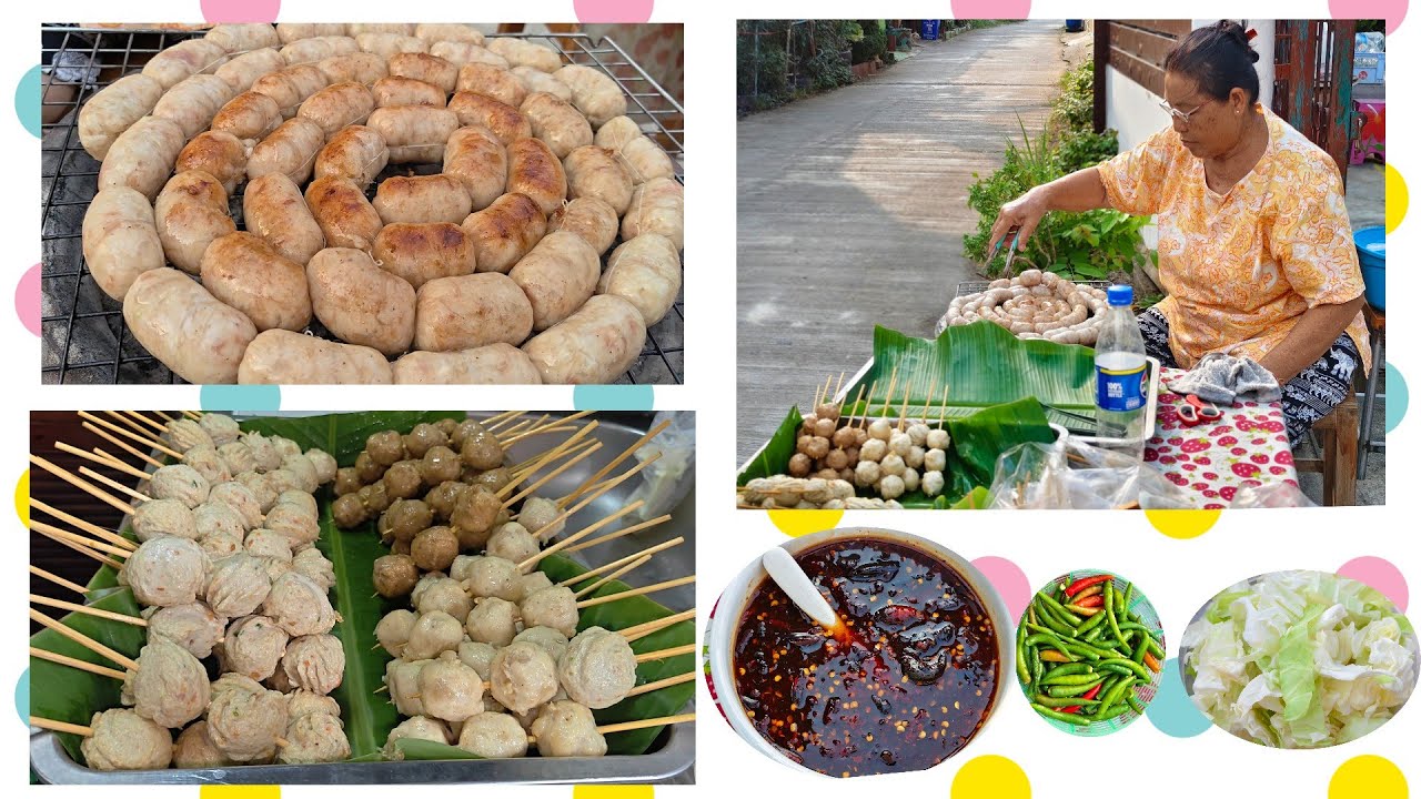 ยายวัย 60 กว่าทำใส้กรอกย่างทำเองลูกชิ้นทอดตั้งขายหน้าบ้าน ถูก อร่อย ต้องมาลองกันให้ได้เลยทีเดียว!!