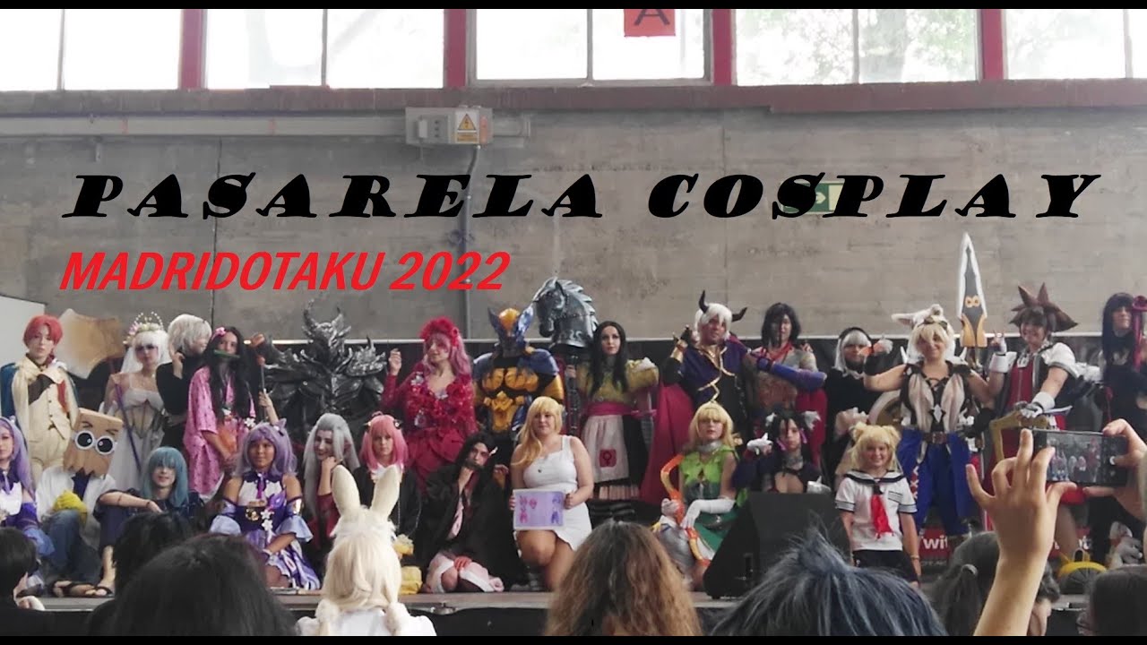 Pasarela Cosplay (MADRID OTAKU 2022)