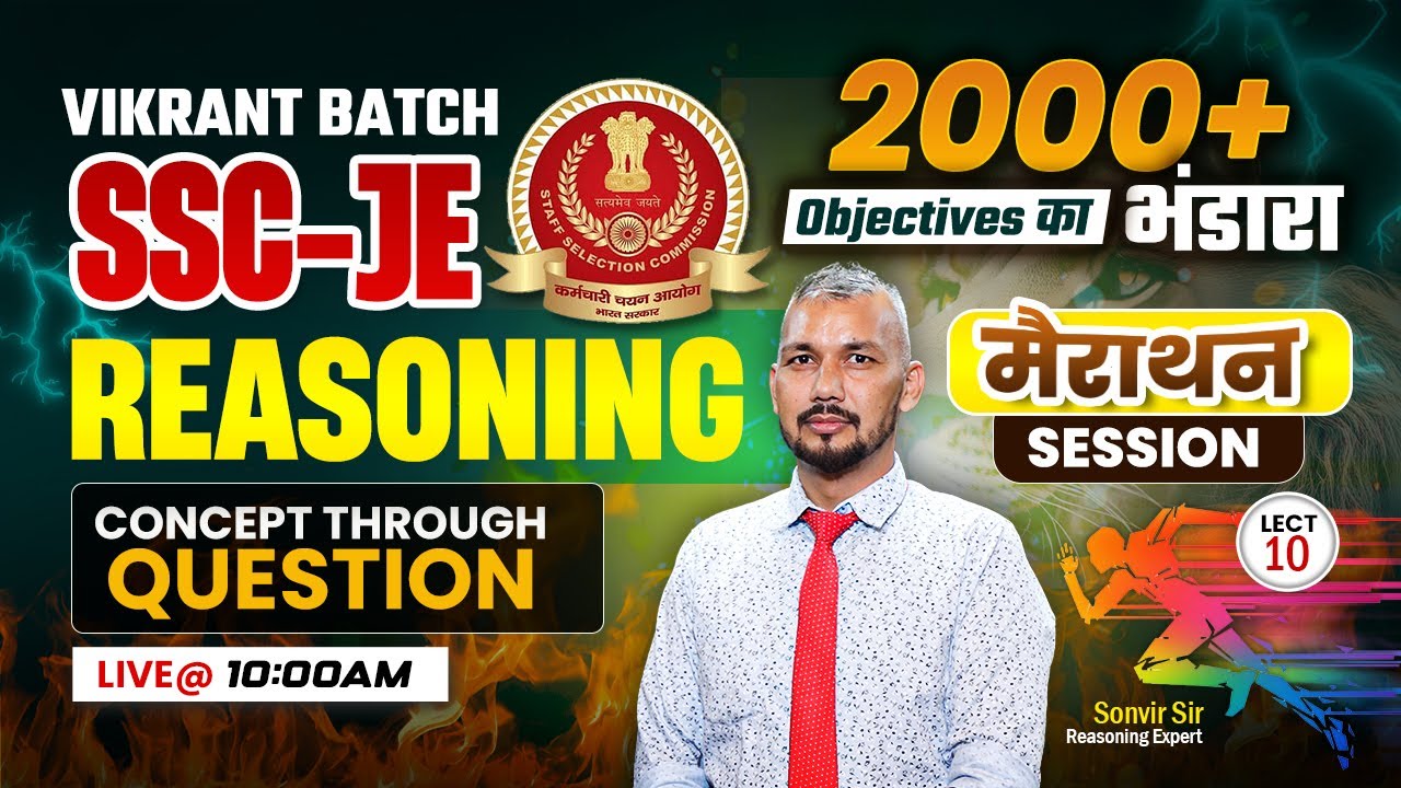 10- SSC JE Reasoning Marathon 2024, SSC JE Reasoning by Sonvir Sir, Vikrant Batch for SSC-JE 2024