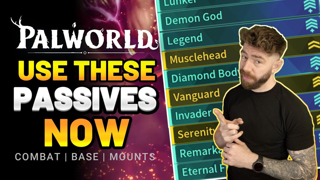 Palworld - The ULTIMATE Guide To Passives | Which Passives To Use For Combat, Base Pals and Mounts
