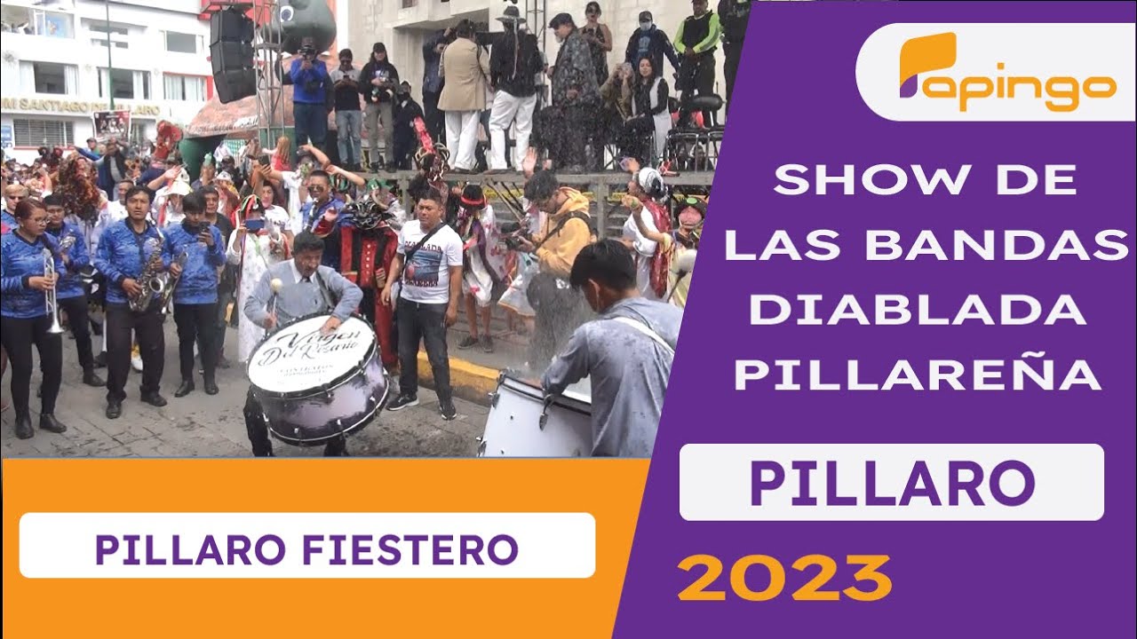SHOW DE LAS BANDAS EN LA DIABLADA PILLAREÑA 2023