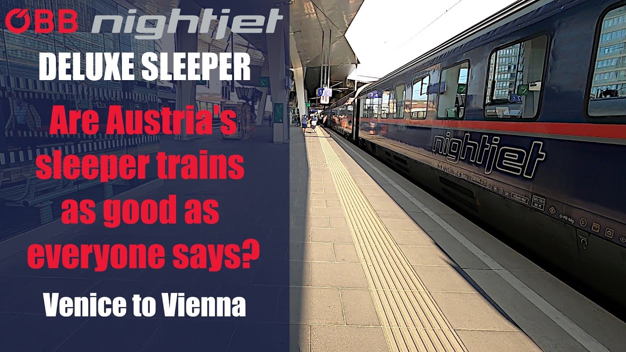 ÖBB Nightjet! As good as everyone says?