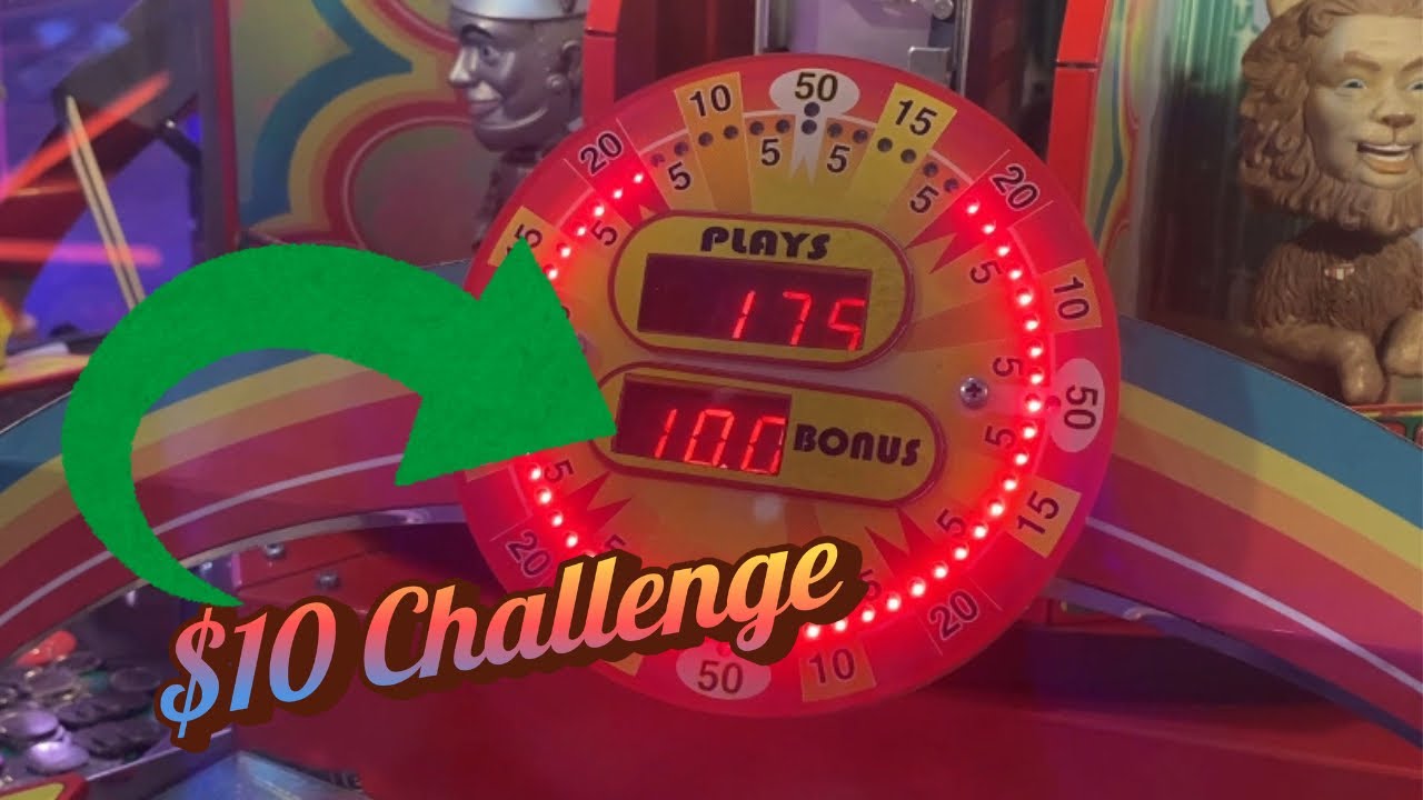$10 Challenge on The Wizard Of Oz Coin Pusher!