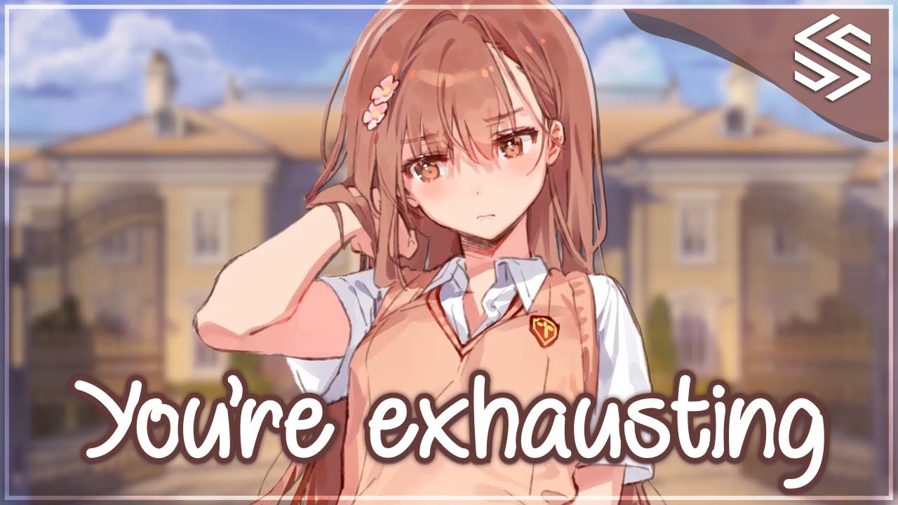 Nightcore - You're Exhausting (Beth Crowley) - (Lyrics)