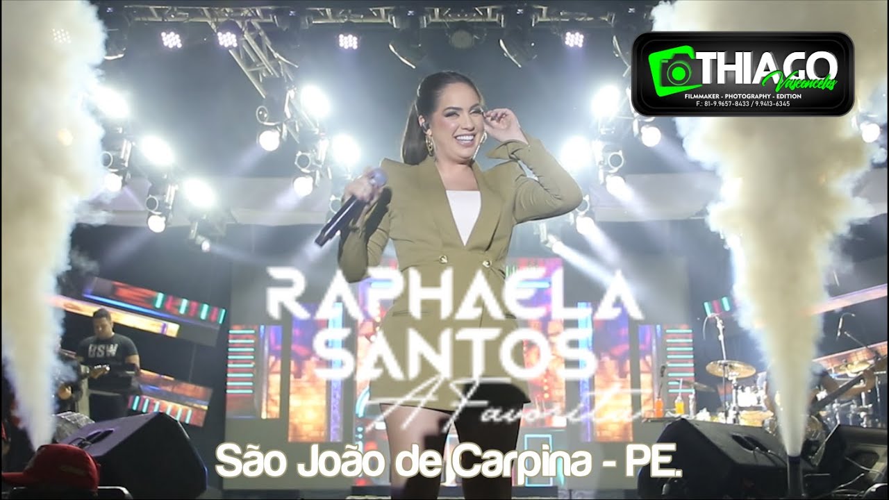 RAPHAELA SANTOS NO SÃO JOÃO DE CARPINA - PE. 2023
