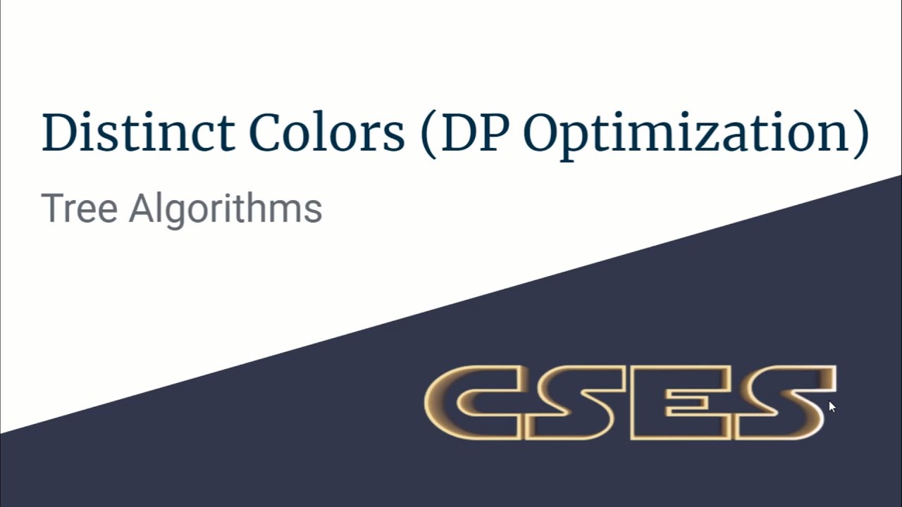 E03 : Distinct Colors | Tree Algorithms | CodeNCode