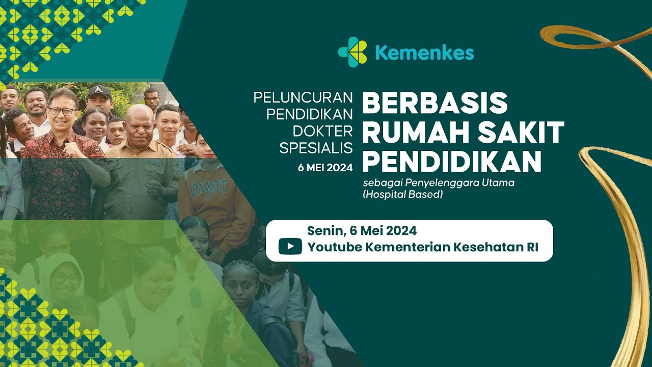Peluncuran Pendidikan Dokter Spesialis berbasis RS Pendidikan Penyelenggara Utama (Hospital Based)