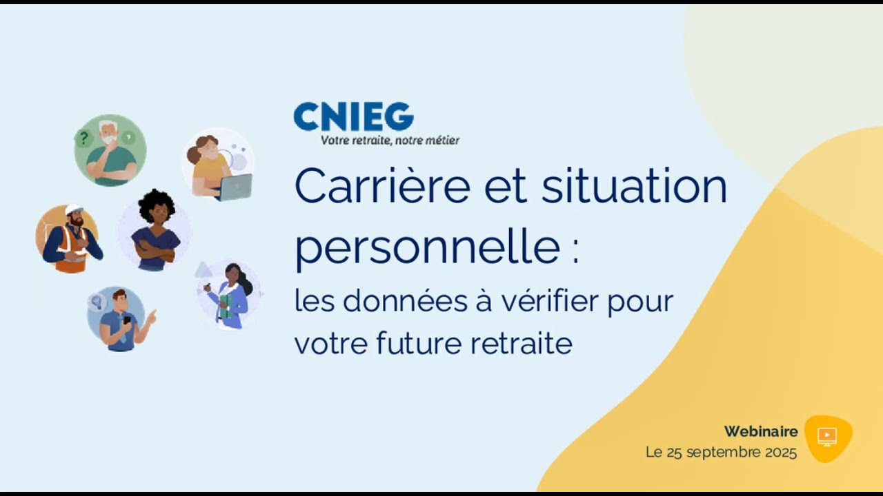 Webinaire Replay - Carrière / situation personnelle : les données à vérifier pour votre retraite ?
