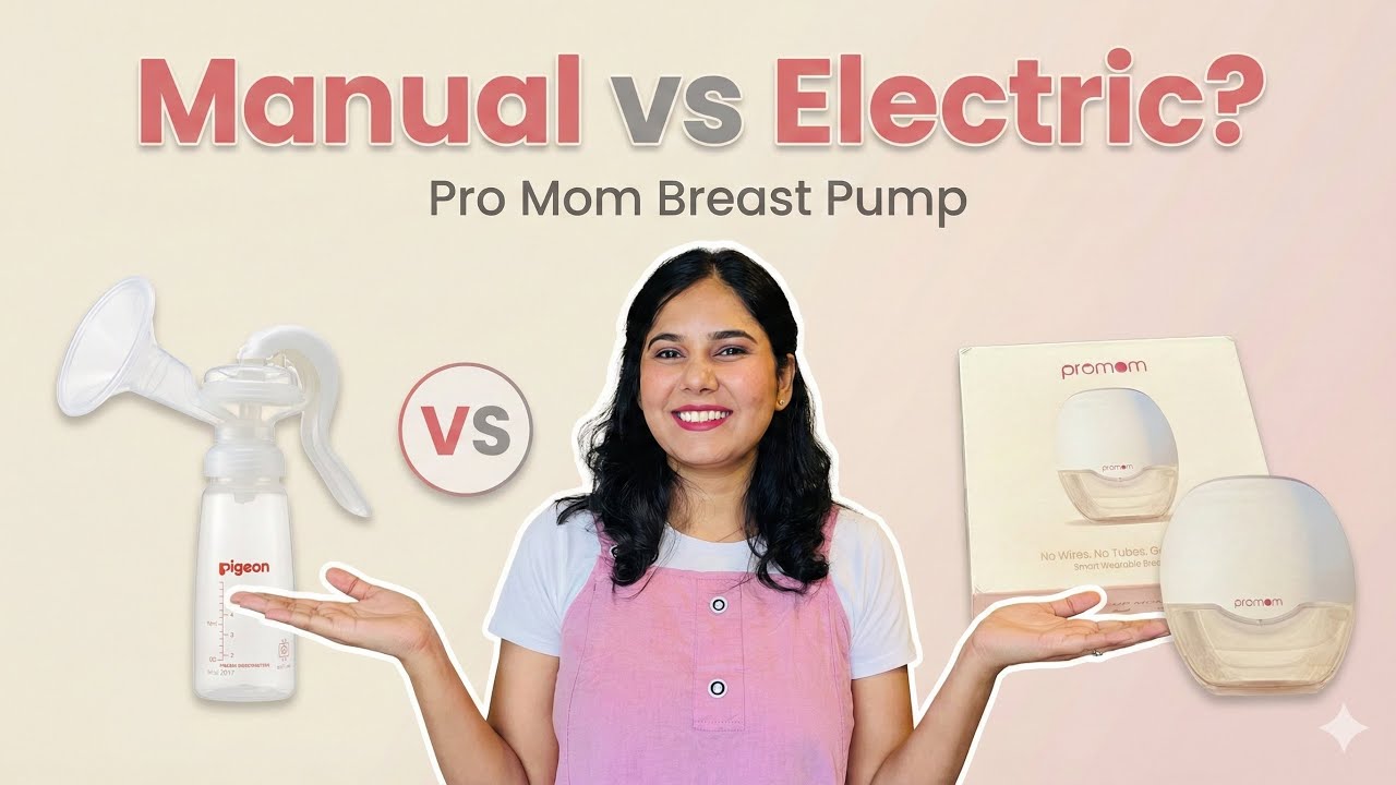Manual vs Electric Breast Pump | Pro Mom Breast Pump Review for Baby