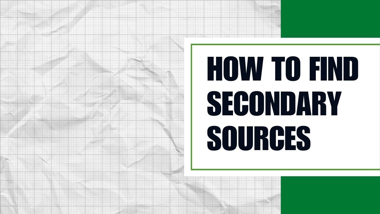 How to Find Secondary Sources