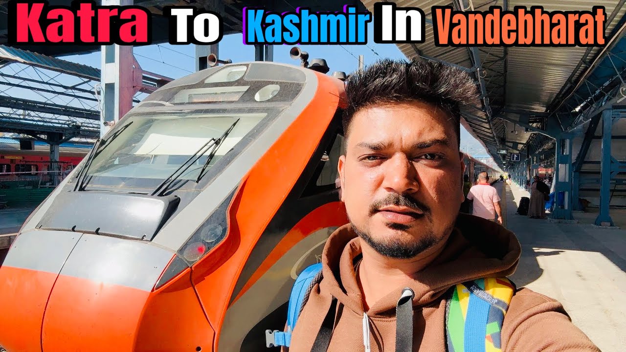  Katra to Kashmir| Vandebharat Express|Katra-Srinagar| train journey 
