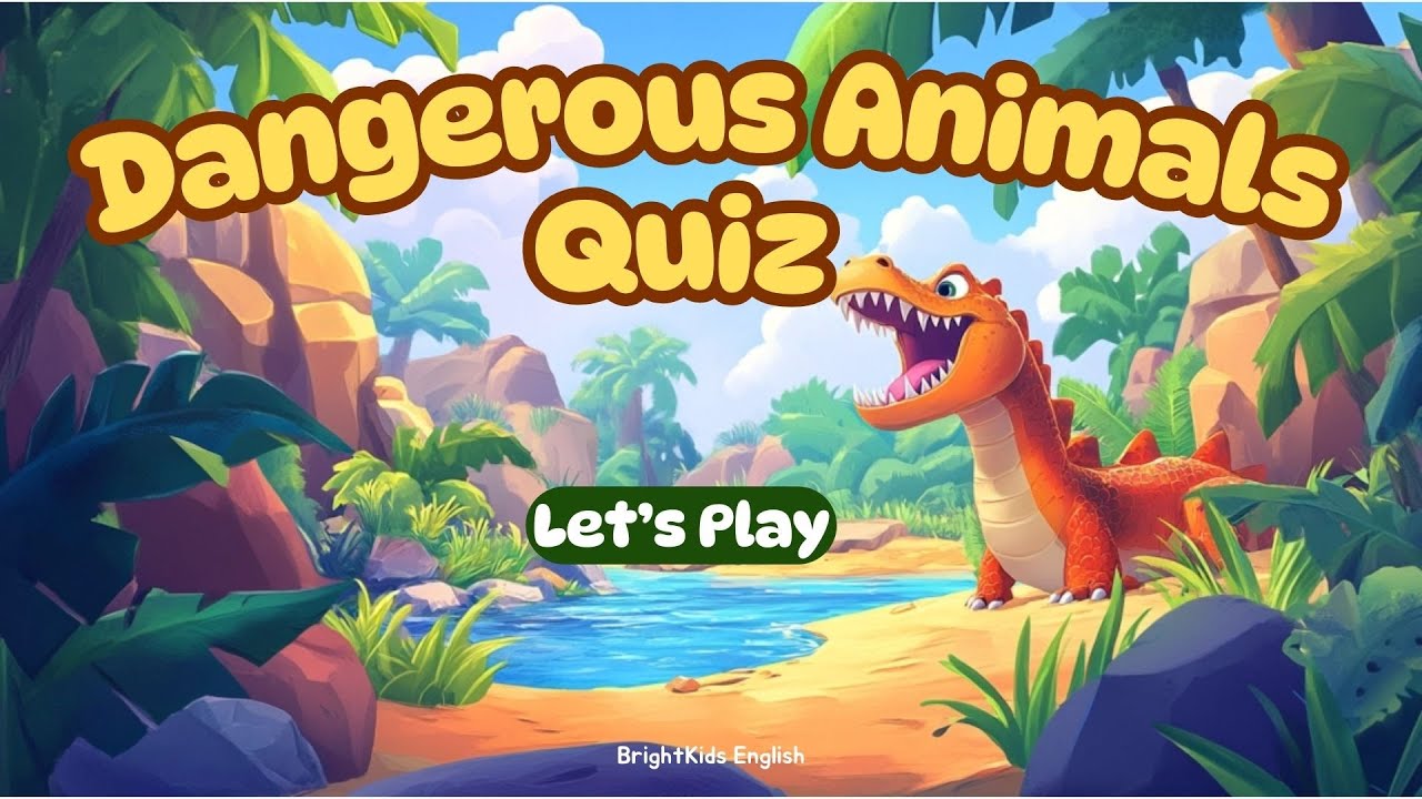 Dangerous Animals Quiz for Kids | True or False