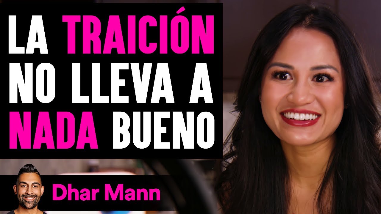 La Traición No Lleva A Nada Bueno | Dhar Mann Studios