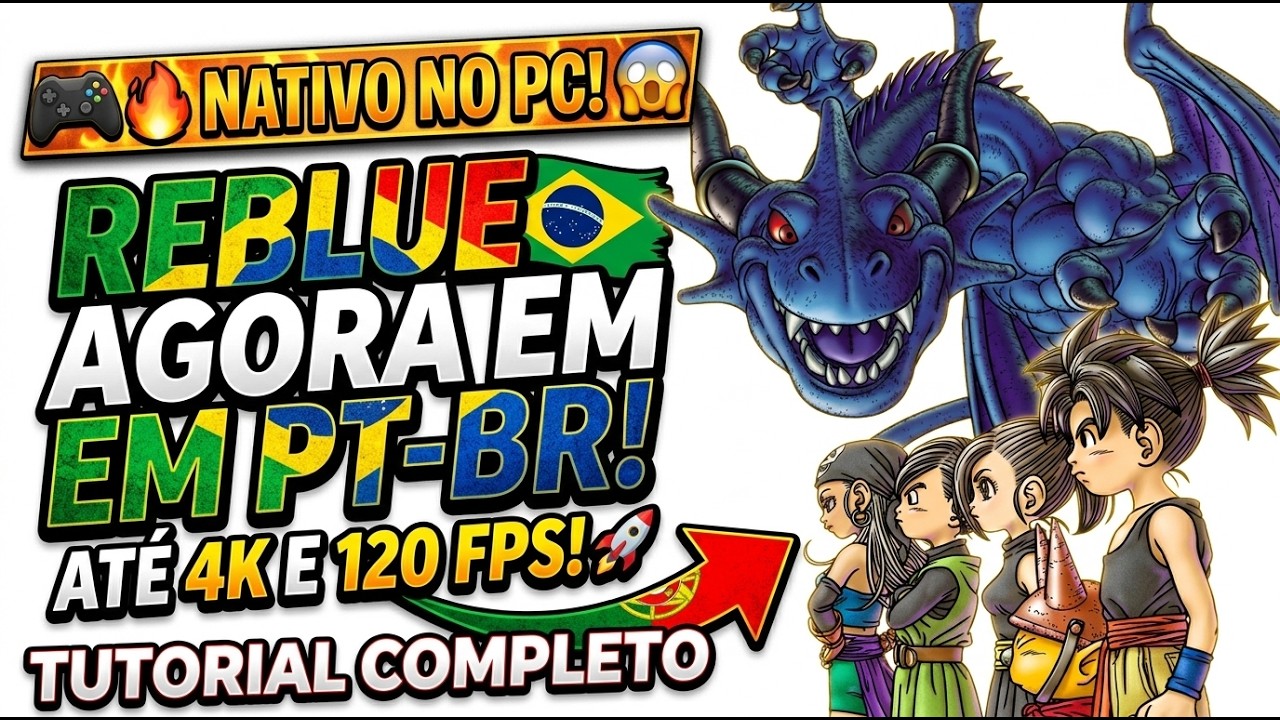 🎮🔥 BLUE DRAGON NATIVO NO PC! 😱 REBLUE AGORA EM PT BR + AT&Eacute; 4K E 120 FPS! 🚀 TUTORIAL COMPLETO
