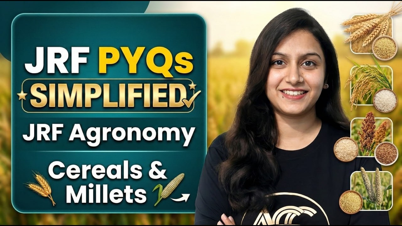 ICAR JRF Agronomy PYQs | Cereals & Millets | Most Expected Questions for 2026