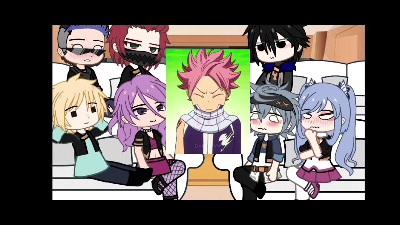 Black clover react to FAIRY TAIL. (Part 2/2)...|Team Natsu| - |Nalu and duo| - GachaNox.