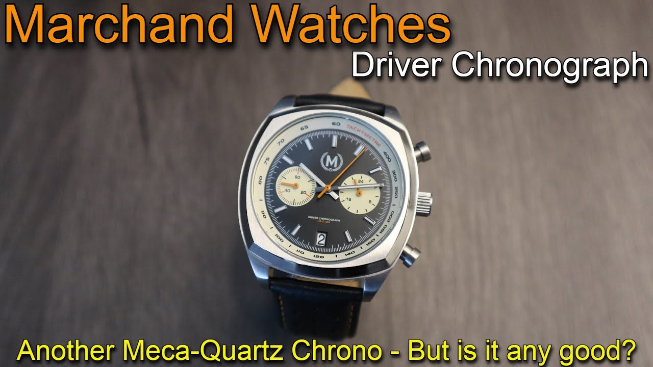 MARCHAND Watches Driver Chronograph MKII Meca-Quartz - Is It Any Good?